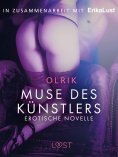 eBook: Muse des Künstlers: Erotische Novelle