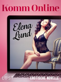 eBook: Komm Online - Erotische Novelle