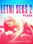 eBook: Letni seks 2: Plaża - opowiadanie erotyczne