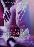 ebook: Brunch i wielokrotne orgazmy - opowiadanie erotyczne