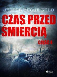 ebook: Czas przed śmiercią: część 4