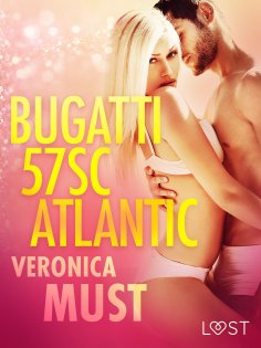 ebook: Bugatti 57SC Atlantic - opowiadanie erotyczne