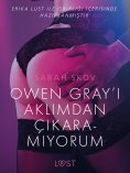 eBook: Owen Gray'i Aklımdan Çıkaramıyorum - Erotik öykü