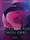 eBook: Obcecada por Owen Gray - Um conto erótico