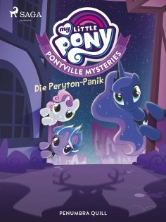 ebook: My Little Pony - Ponyville Mysteries - Die Peryton-Panik