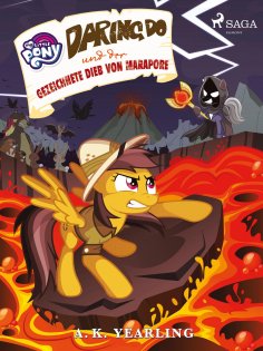 ebook: My Little Pony - Daring Do und der gezeichnete Dieb von Marapore