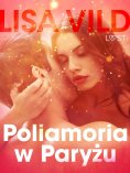 eBook: Poliamoria w Paryżu - opowiadanie erotyczne