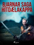 eBook: Bjarnar saga Hítdælakappa