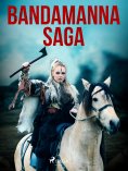 eBook: Bandamanna saga