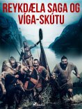 eBook: Reykdæla saga og Víga-Skútu