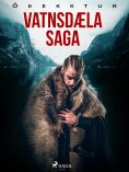 eBook: Vatnsdæla saga