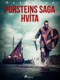 eBook: Þorsteins saga hvíta