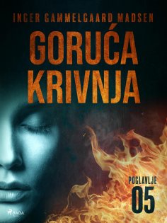 eBook: Goruća krivnja - Peto poglavlje