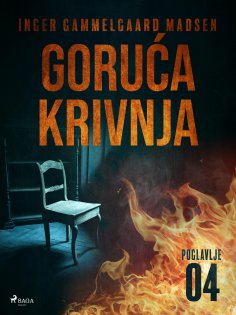 eBook: Goruća krivnja - Četvrto poglavlje