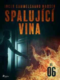 eBook: Spalující vina - Díl 6