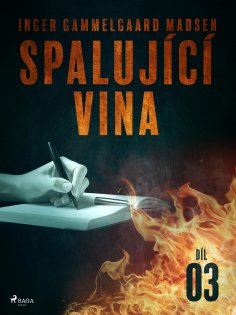 eBook: Spalující vina - Díl 3