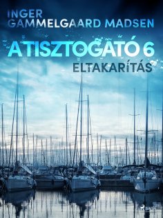 eBook: A Tisztogató 6.: Eltakarítás