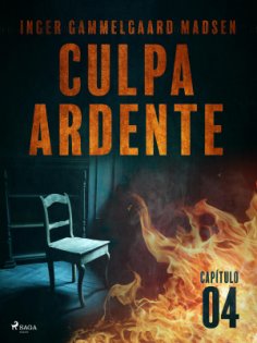 eBook: Culpa ardente - Capítulo 4