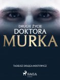 ebook: Drugie życie doktora Murka