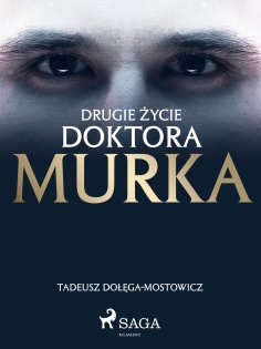 ebook: Drugie życie doktora Murka