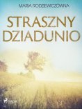 eBook: Straszny Dziadunio