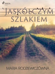 ebook: Jaskółczym szlakiem