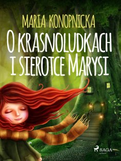 eBook: O krasnoludkach i sierotce Marysi