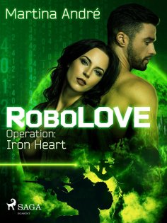 eBook: RoboLOVE #1 - Operation: Iron Heart