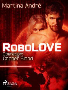 ebook: Robolove #2 - Operation: Copper Blood