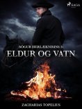 eBook: Sögur herlæknisins 3: Eldur og vatn