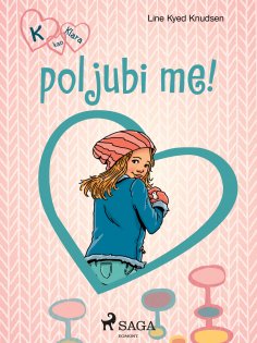 eBook: K kao Klara 3 – poljubi me!