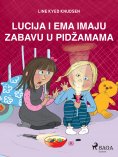 eBook: Lucija i Ema imaju zabavu u pidžamama