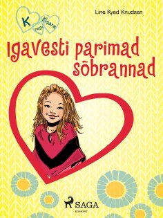 eBook: K nagu Klaara 1 - Igavesti parimad sõbrannad