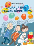 eBook: Laura ja Emma peavad sünnipäeva