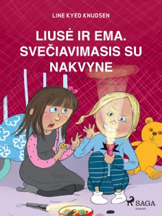 eBook: Liusė ir Ema. Svečiavimasis su nakvyne