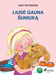 eBook: Liusė gauna šuniuką