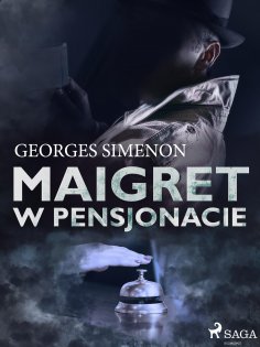 eBook: Maigret w pensjonacie