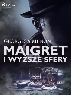 eBook: Maigret i wyższe sfery