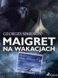 eBook: Maigret na wakacjach