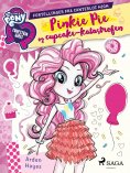 eBook: My Little Pony - Pinkie Pie og cupcake-katastrofen
