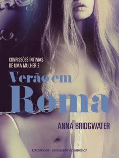 eBook: Verão em Roma – Confissões Íntimas de uma Mulher 2
