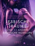 eBook: Lesbische Träume und 11 andere erotische Novellen