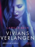 ebook: Vivians Verlangen: Erotische Novelle
