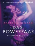 ebook: Das Powerpaar: Erotische Novelle
