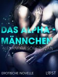eBook: Das Alphamännchen - Erotische Novelle