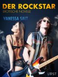 eBook: Der Rockstar: Erotische Novelle
