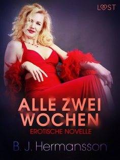 eBook: Alle zwei Wochen - Erotische Novelle