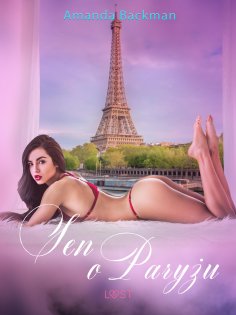 ebook: Sen o Paryżu - opowiadanie erotyczne