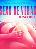 eBook: Sexo de Verão 3: O Parque - Conto Erótico
