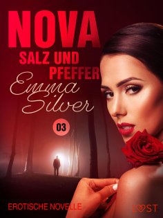 ebook: Nova 3 - Salz und Pfeffer: Erotische Novelle